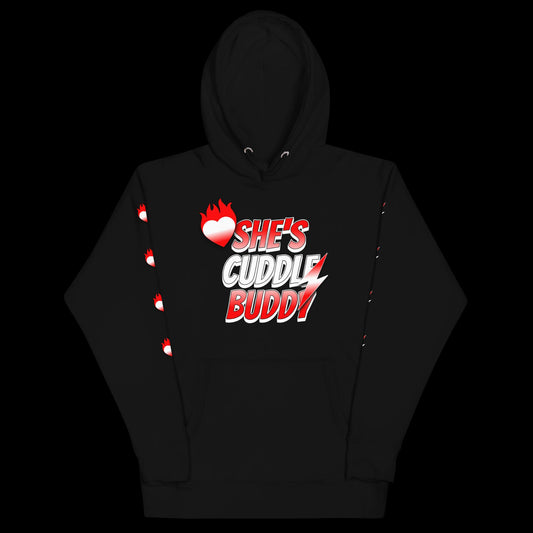 Shes cuddle buddy couples Hoodie